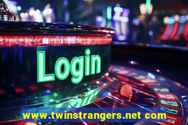 www.twinstrangers.net com